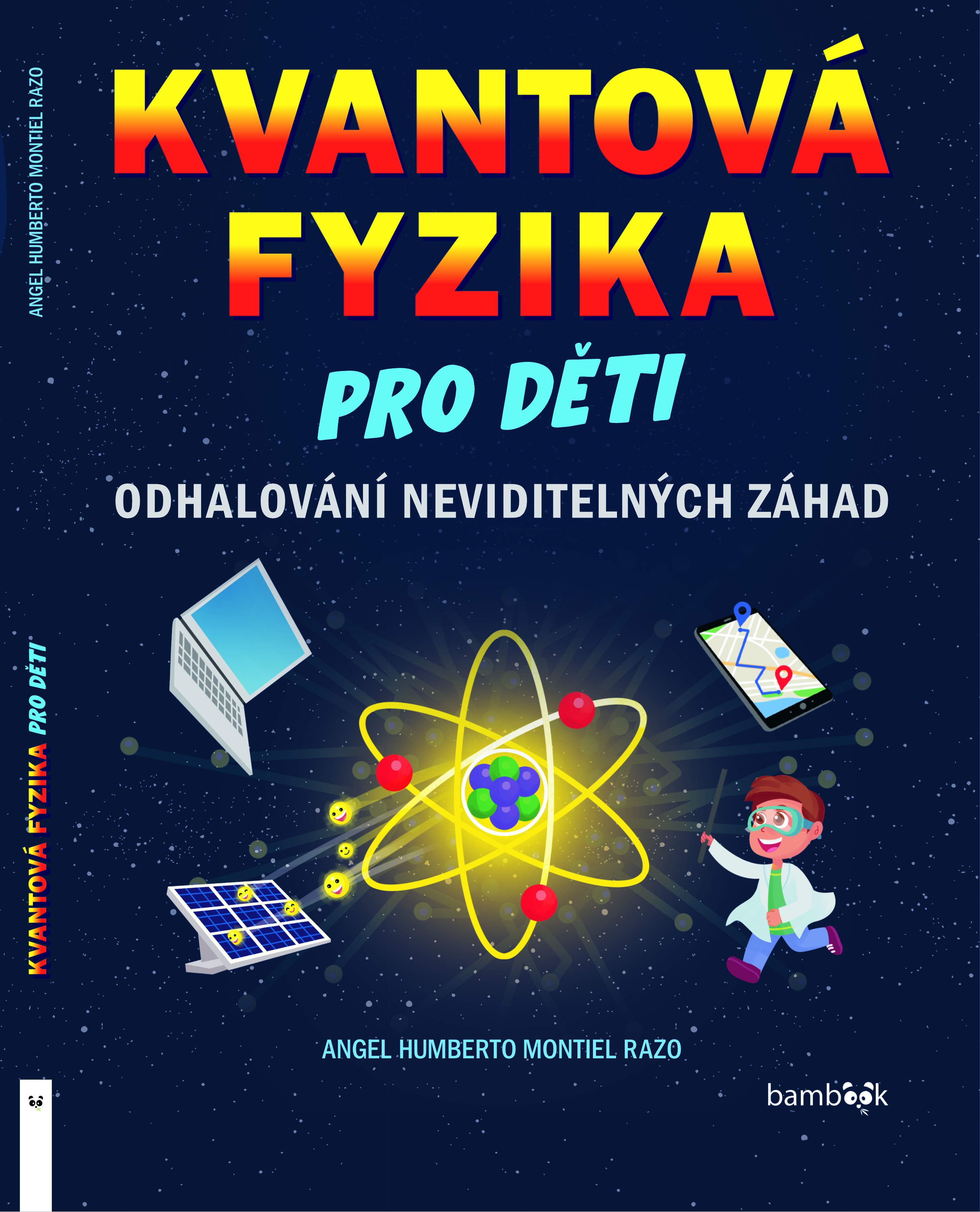 Kvantová Fyzika pro Děti — Czech edition